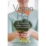 Gearing up for Vegan for Her—the Book and the Website