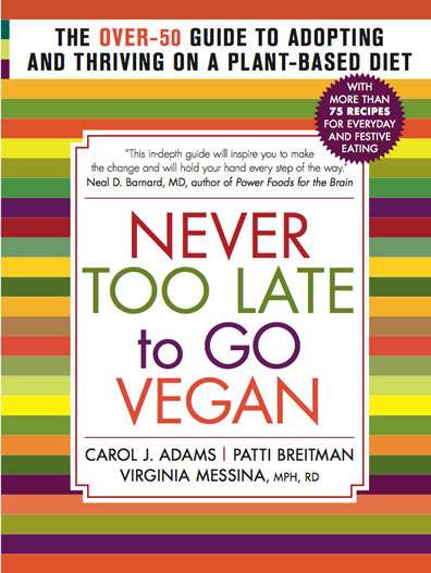 Never Too Late to Go Vegan