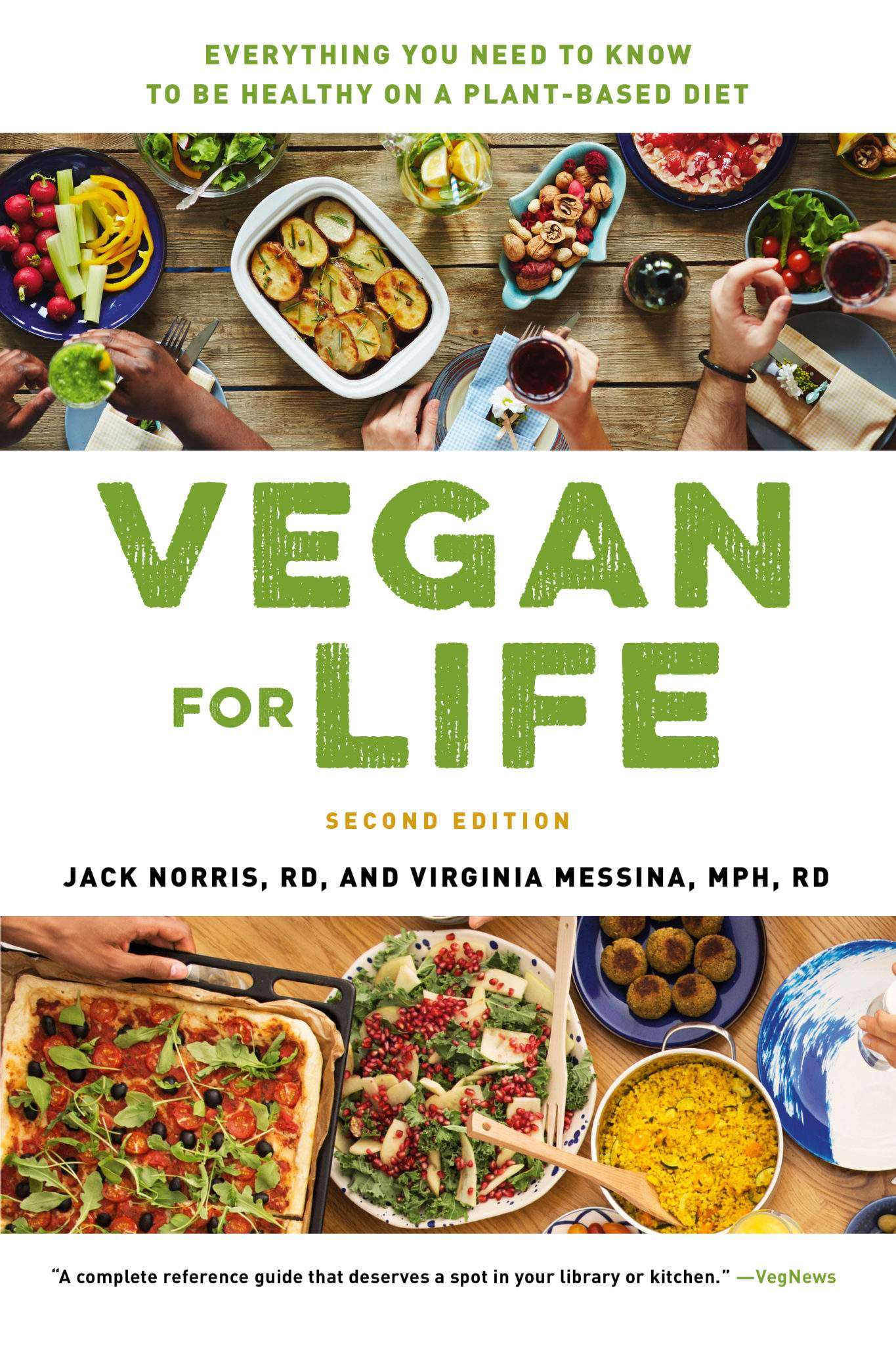 The Vegan For Life Food Guide The Vegan Rd