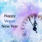 Going Vegan in the New Year: Seven Tips for Success